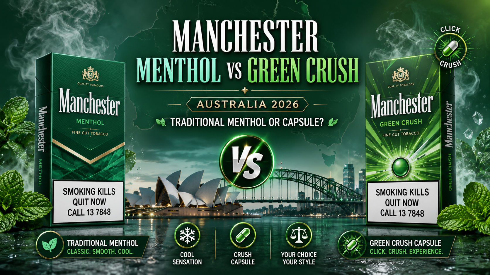 Manchester Menthol vs Green Crush Australia: Traditional Menthol or Capsule?