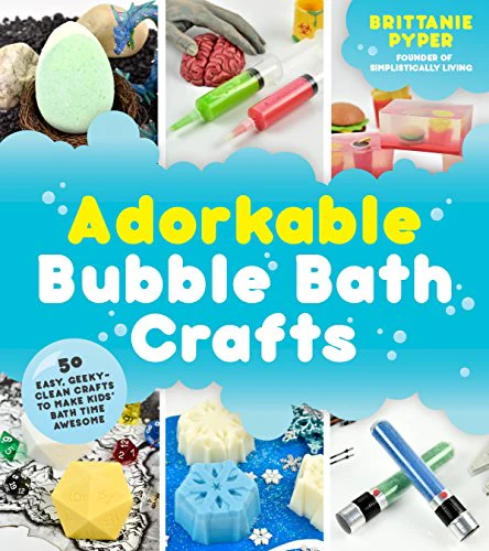 Adorkable Bubble Bath Crafts: The Geek