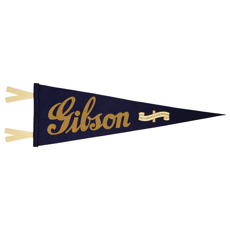 "Only a Gibson Is Good Enough" Oxford Pennant