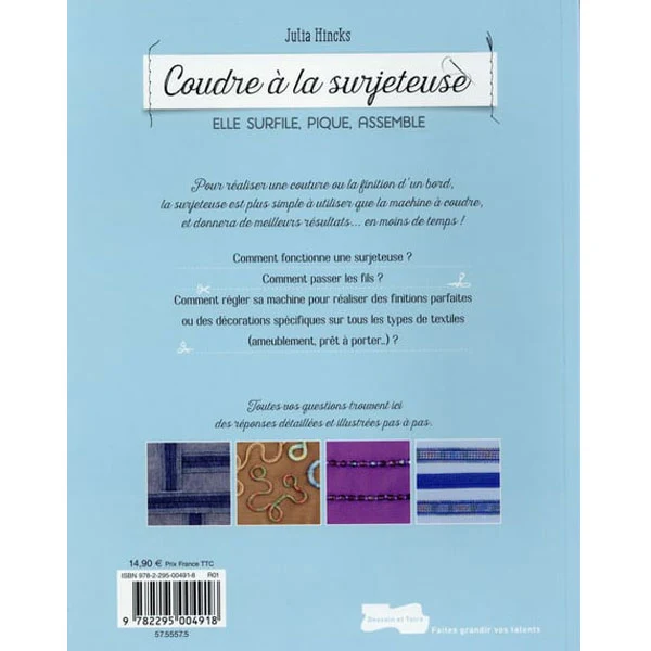 Coudre �� la surjeteuse<br> Julia Hincks