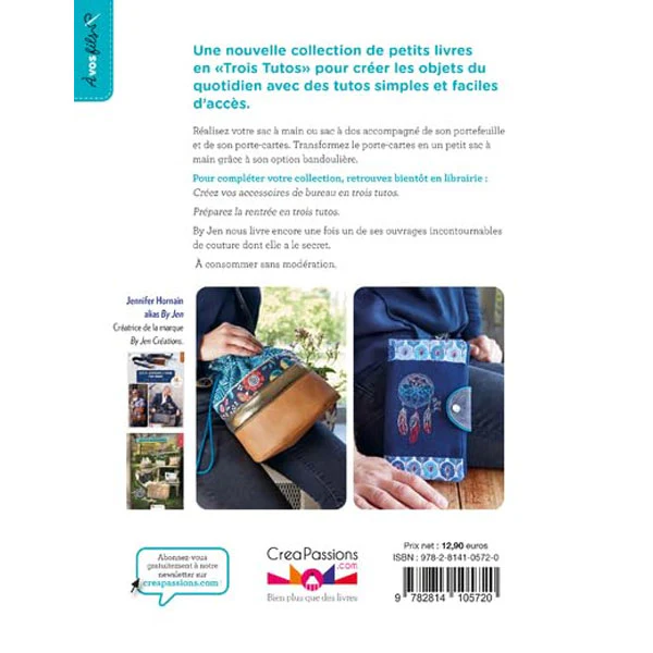 Cr��ez votre sac et ses accessoires en trois tutos !<br> Jennifer Hornain