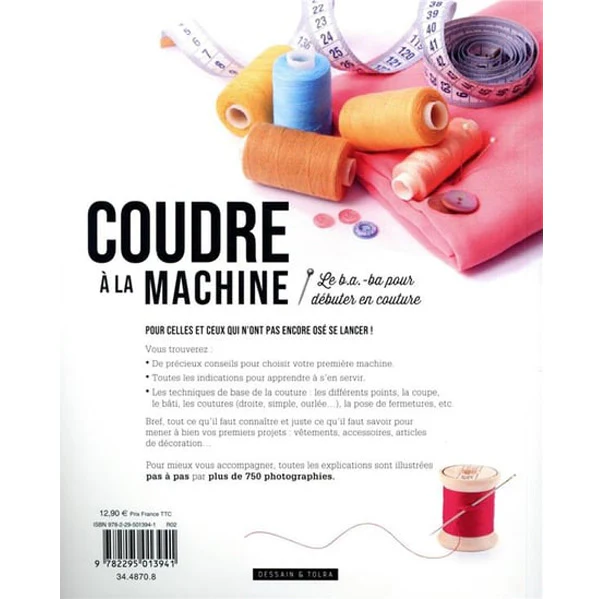 Couture �� la machine - Le b.a.-ba pour d��buter en couture<br> Kate Haxell